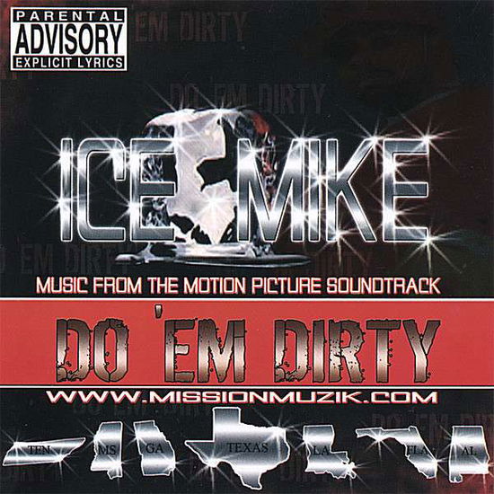 Cover for Ice Mike · Do 'em Dirty (CD) (2006)