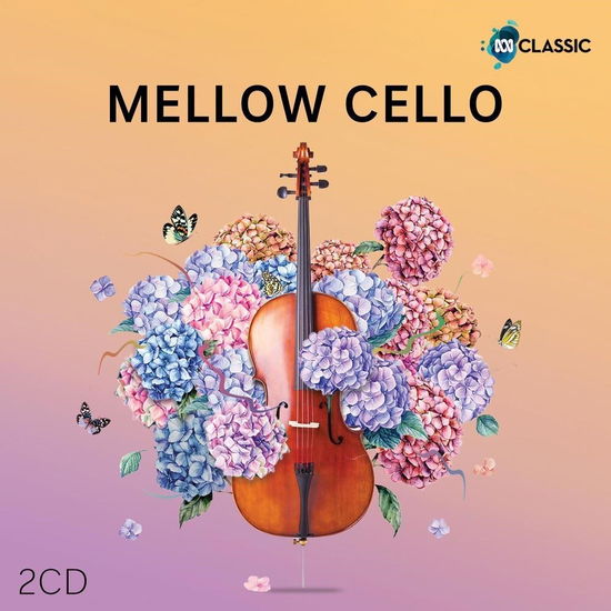 Cover for Various Artists · Mellow Cello (CD) (2023)