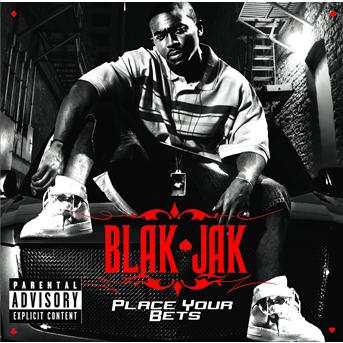 Cover for Blak Jak · Blak Jak-place Your Bets (CD) (2006)