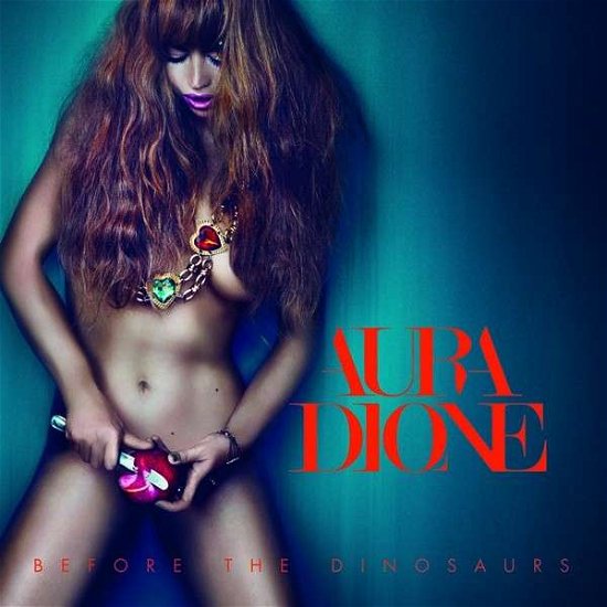 Cover for Aura Dione · Before the Dinosaurs (CD) (2011)