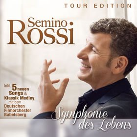 Symphonie Des Lebens - Semino Rossi - Musiikki - ELECTROLA - 0602537558193 - maanantai 28. lokakuuta 2013