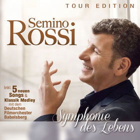 Symphonie Des Lebens - Semino Rossi - Musikk - ELECTROLA - 0602537558193 - 28. oktober 2013