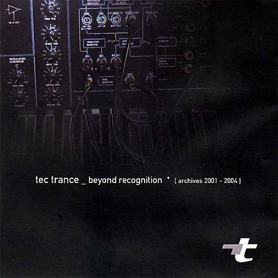 Cover for Tec Trance · Beyond Recognition (CD) (2007)