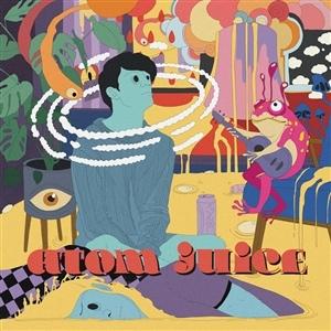 Cover for Atom Juice (LP) (2025)