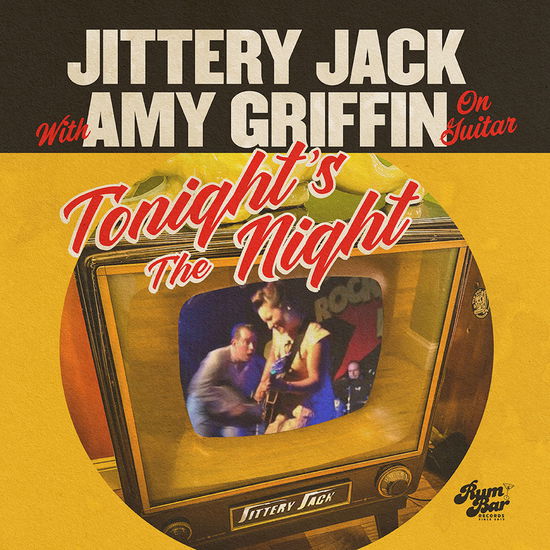 Cover for Jittery Jack &amp; Amy Griffin · Tonight's the Night (CD) (2024)