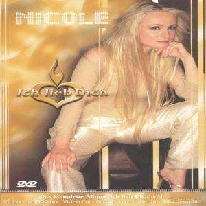 Ich Lieb Dich - Nicole - Musikk - ARIOLA - 0743219586193 - 24. oktober 2002