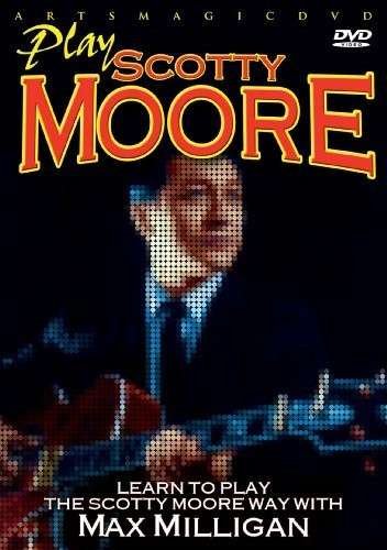 Cover for Max Milligan · Play Scotty Moore (DVD) (2014)