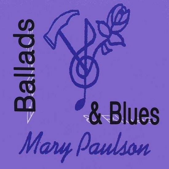 Cover for Mary Paulson · Ballads &amp; Blues (CD) (2009)