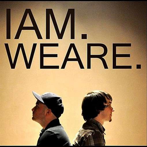 I Am We Are - I Am We Are - Musik - CD Baby - 0885767732193 - 12. Juli 2011