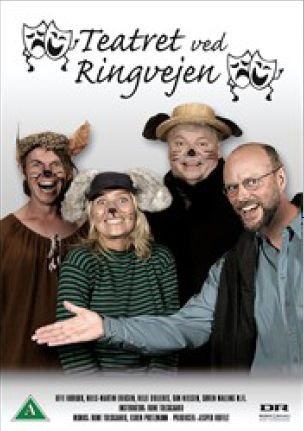 Teatret ved Ringvejen -  - Elokuva - DR Multimedie - 0886970298193 - torstai 23. marraskuuta 2006