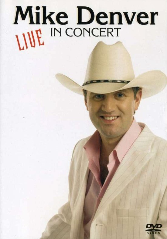 Cover for Mike Denver · Live In Concert (DVD) (2010)