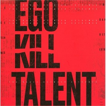 Cover for Ego Kill Talent · The Dance Between Extremes (CD) (2021)