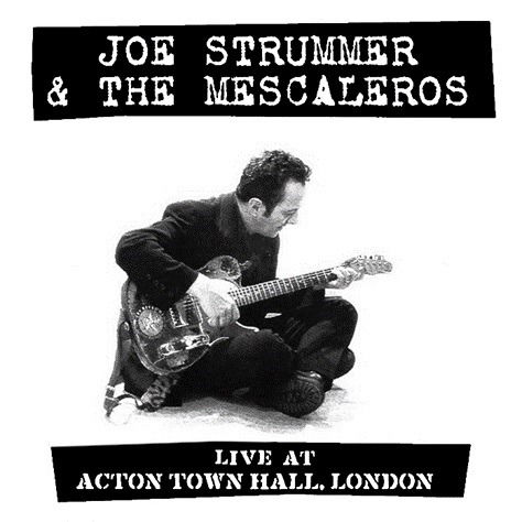 Cover for Joe Strummer &amp; The Mescaleros · Live at Acton Town Hall (LP) [Remastered edition] (2024)