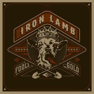 Cover for Iron Lamb · Fool's Gold (LP) (2015)