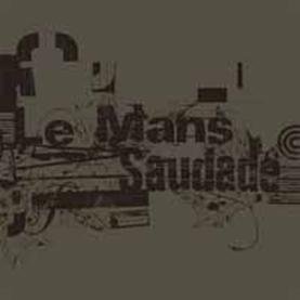Cover for Le Mans · Saudade (CD) [Japan Import edition] (2012)