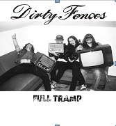 Cover for Dirty Fences · Full Tramp (CD) [Japan Import edition] (2015)