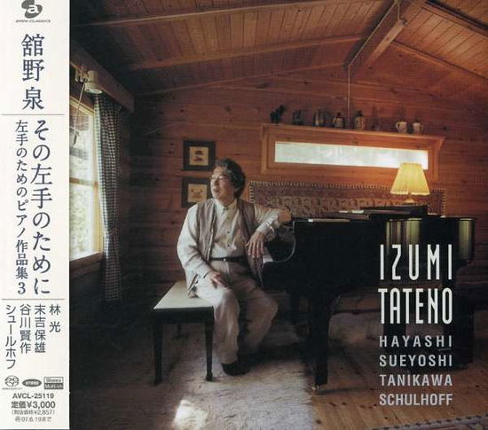 Cover for Tateno Izumi · Piano Works for Left Hand Vol.3 (CD) [Japan Import edition] (2006)