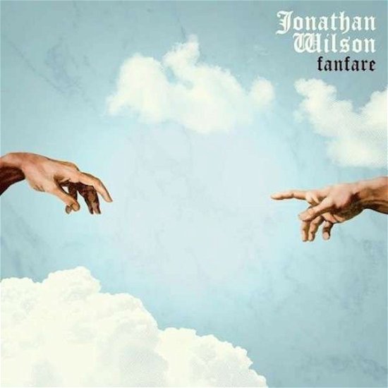 Cover for Jonathan Wilson · Fanfare (CD) [Digipak] (2013)