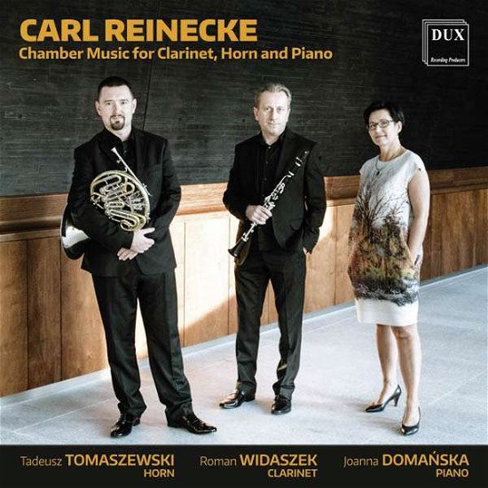 Reinecke: Chamber Music for Clarinet / Horn - Reinecke / Widaszek / Tomaszewski - Musik - DUX - 5902547012193 - 14. Oktober 2016