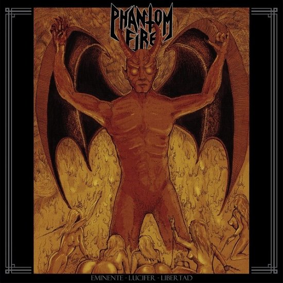 Phantom Fire · Eminente Lucifer Libertad (LP) (2023)