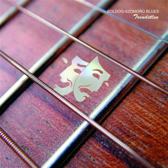 Cover for Boldog Szomoru Blues · Trendetlen (CD) (2015)