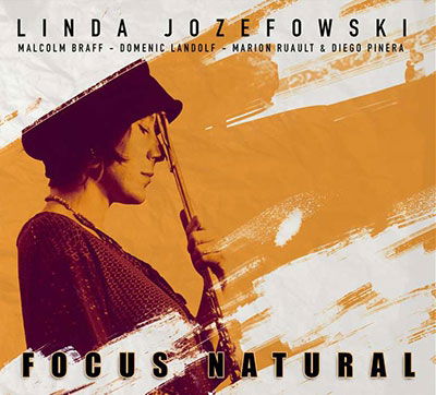 Focus Natural - Linda Jozefowski - Music - UNIT - 7640222860193 - April 19, 2024