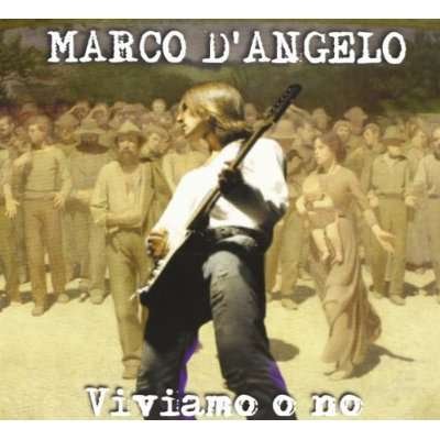 Cover for D'angelo Marco · Viviamo O No (CD) (2011)