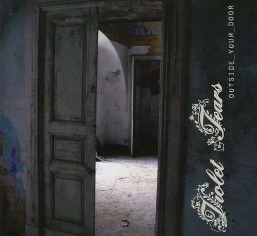 Cover for Violet Tears · Outside Your Door (CD) (2013)