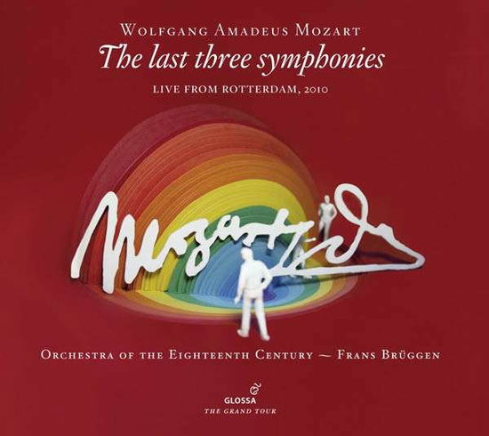 Last Three Symphonies (les Trois Dernieres Symphonies) - Wolfgang Amadeus Mozart - Musikk - GLOSSA - 8424562211193 - 1. mai 2014