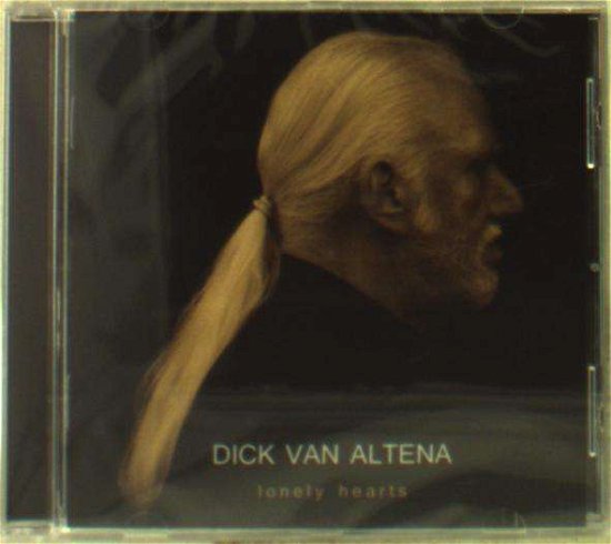 Cover for Dick Van Altena · Lonely Hearts (CD) (2018)