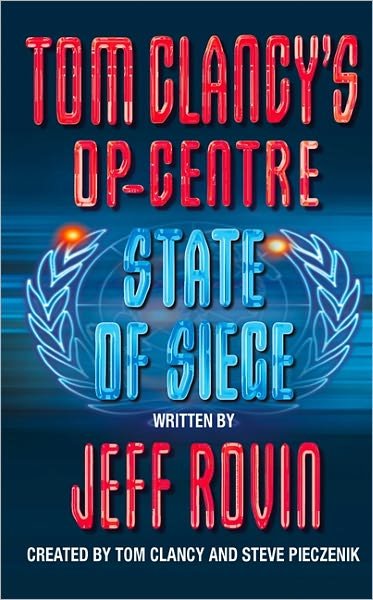 Cover for Jeff Rovin · State of Siege - Tom Clancy’s Op-Centre (Paperback Bog) (1999)