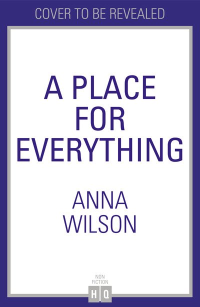 Cover for Anna Wilson · A Place for Everything (Paperback Book) (2020)