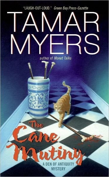 Cover for Tamar Myers · The Cane Mutiny - Den of Antiquity (Pocketbok) [1st Printing edition] (2006)