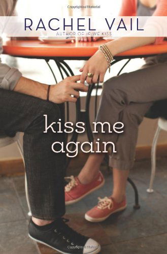 Kiss Me Again - If We Kiss - Rachel Vail - Books - HarperCollins - 9780061947193 - December 23, 2013