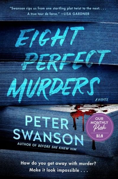 Cover for Peter Swanson · Eight Perfect Murders: A Novel (Pocketbok) (2021)