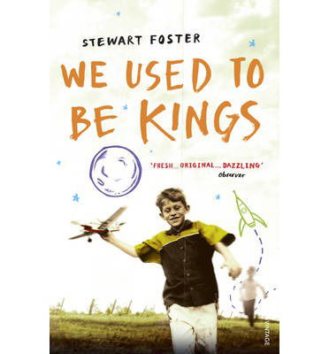 Cover for Stewart Foster · We Used to Be Kings (Paperback Book) (2015)