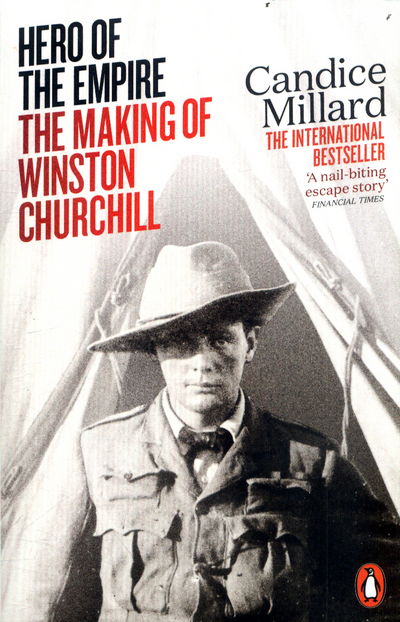 Cover for Candice Millard · Hero of the Empire: The Making of Winston Churchill (Pocketbok) (2017)