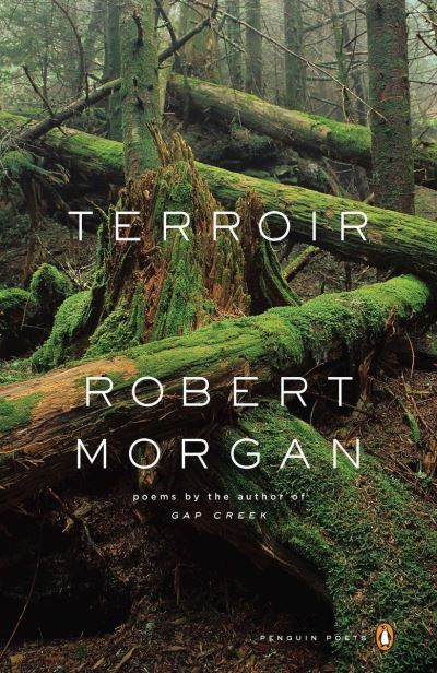 Cover for Robert Morgan · Terroir (Book) (2011)