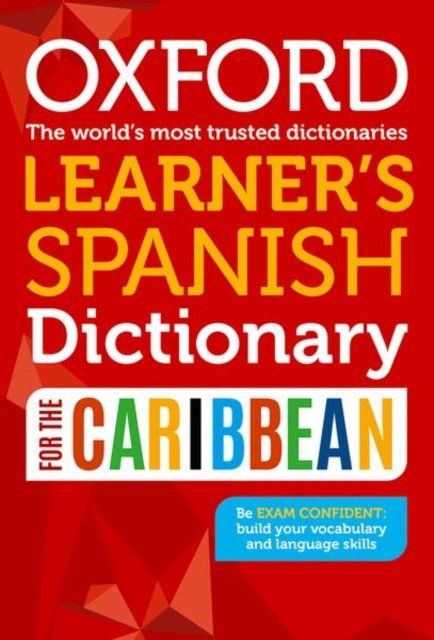 Cover for Oxford Dictionaries · Oxford Learner's Spanish Dictionary for the Caribbean (Pocketbok) (2023)