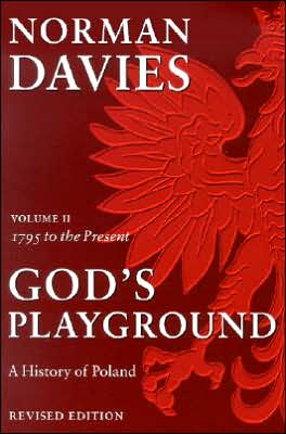 Cover for Norman Davies · God's Playground: a History of Poland, Vol. 2: 1795 to the Present (Pocketbok) [Revised 2nd edition] (2005)