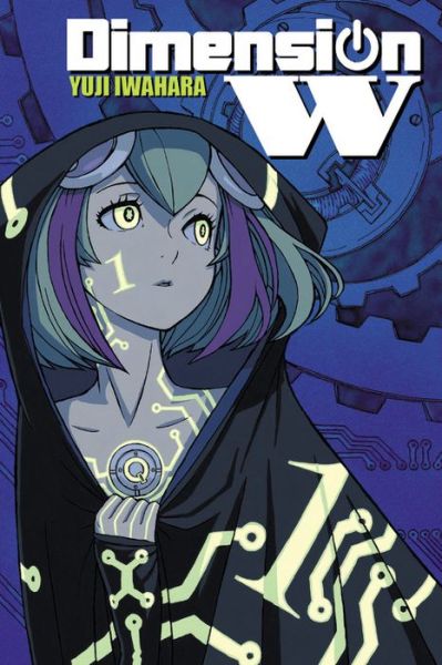 Cover for Yuji Iwahara · Dimension W, Vol. 1 - DIMENSION W GN (Paperback Book) (2016)