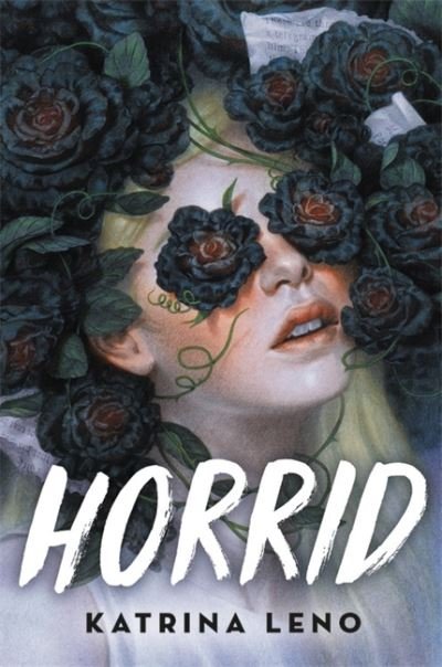 Cover for Katrina Leno · Horrid (Taschenbuch) (2021)