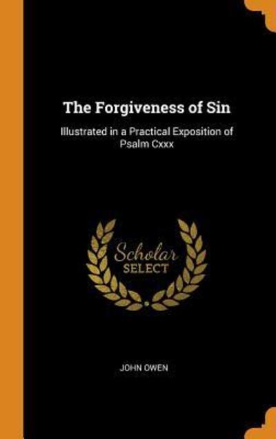 Cover for John Owen · The Forgiveness of Sin (Hardcover Book) (2018)