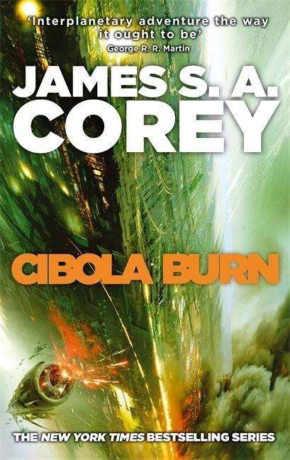 Cover for James S. A. Corey · Cibola Burn: Book 4 of the Expanse (now a Prime Original series) - Expanse (Paperback Bog) (2015)