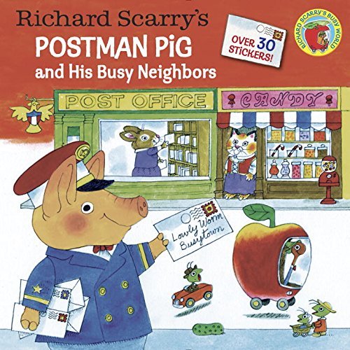 Richard Scarry's Postman Pig and His Busy Neighbors - Pictureback (R) - Richard Scarry - Books - Random House USA Inc - 9780385384193 - January 6, 2015