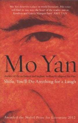 Cover for Mo Yan · Shifu, You'll do Anything for a Laugh (Taschenbuch) (2003)