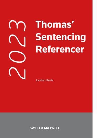 Cover for Lyndon Harris · Thomas' Sentencing Referencer (Paperback Book) (2022)