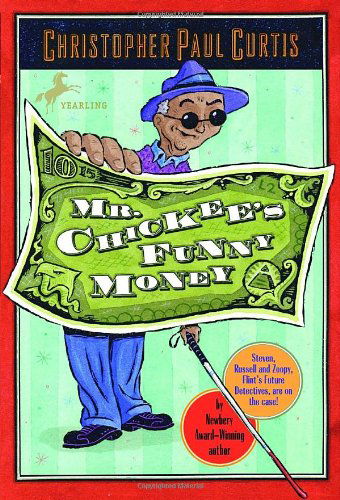 Cover for Christopher Paul Curtis · Mr. Chickee's Funny Money (Paperback Book) [Reprint edition] (2007)