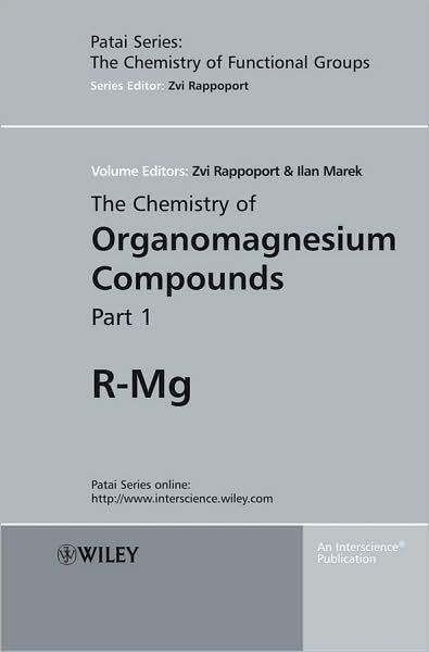 Cover for Z Rappoport · The Chemistry of Organomagnesium Compounds, 2 Volume Set - Patai's Chemistry of Functional Groups (Hardcover Book) (2008)