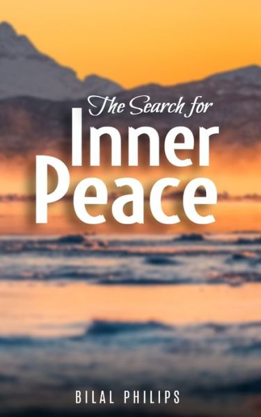 Cover for Bilal Philips · The Search for Inner Peace (Paperback Book) (2020)